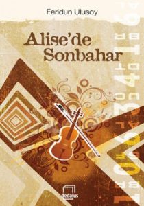 Alise'de Sonbahar                                                                                                                                                                                                                                              