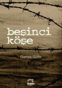 Beşinci Köşe                                                                                                                                                                                                                                                   