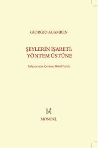 Şeylerin İşareti: Yöntem Üstüne                                                                                                                                                                                                                                