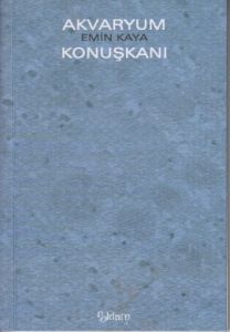 Akvaryum Konuşkanı                                                                                                                                                                                                                                             