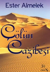 Çölün Cazibesi                                                                                                                                                                                                                                                 