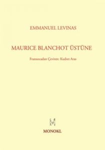 Maurice Blanchot Üstüne                                                                                                                                                                                                                                        