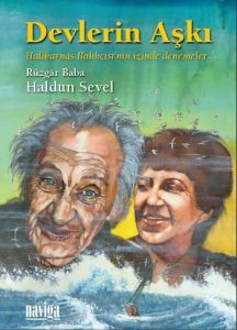 Devlerin Aşkı - Halikarnas Balıkçısı'nın İzinde De                                                                                                                                                                                                             