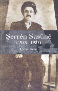 Şerren Sasune (1925-1937)                                                                                                                                                                                                                                      