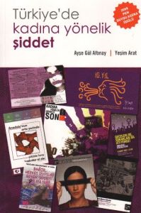 Türkiye'de Kadına Yönelik Şiddet                                                                                                                                                                                                                               