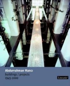 Abdurrahman Hancı Buildings / Projects 1945 - 2000                                                                                                                                                                                                             