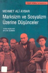 Batı Marksizm ve Sosyalizm Üzerine Düşünceler                                                                                                                                                                                                                  