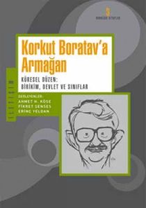 Korkut Boratav'a Armağan Küresel Düzen: Birikim, D                                                                                                                                                                                                             