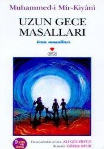 Uzun Gece Masalları İran Masalları                                                                                                                                                                                                                             