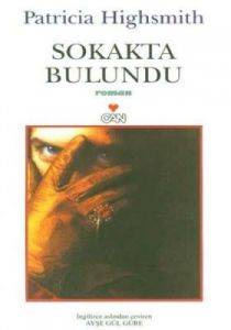 Sokakta Bulundu                                                                                                                                                                                                                                                