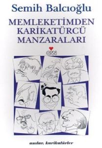 Memleketimden Karikatürcü Manzaraları                                                                                                                                                                                                                          