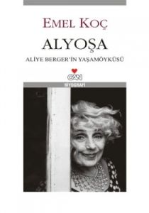 Alyoşa Aliye Berger Biyografisi                                                                                                                                                                                                                                