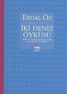 İki Deniz Öyküsü                                                                                                                                                                                                                                               