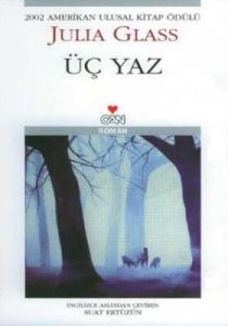 Üç Yaz                                                                                                                                                                                                                                                         