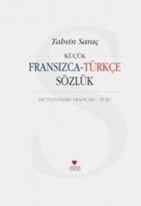 Fransızca - Türkçe Sözlük                                                                                                                                                                                                                                      