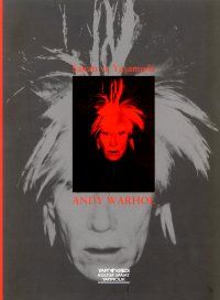 Sanatı ve Yaşamıyla Andy Warhol His Art and Life                                                                                                                                                                                                               