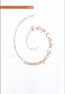 Evliya Çelebi Seyahatnamesi 4.Kitap                                                                                                                                                                                                                            