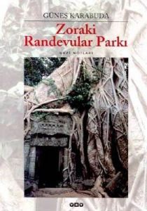 Zoraki Randevular Parkı                                                                                                                                                                                                                                        