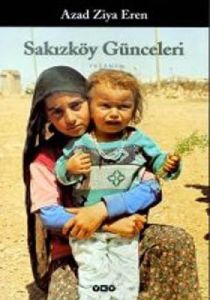 Sakızköy Günceleri                                                                                                                                                                                                                                             