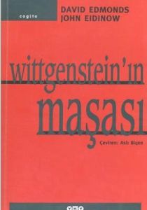 Wittgenstein'ın Maşası: İki Büyük Filozof Arasında                                                                                                                                                                                                             