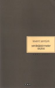Yerdeğiştirmeler Seçkisi                                                                                                                                                                                                                                       