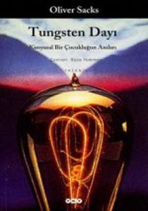 Tungsten Dayı                                                                                                                                                                                                                                                  