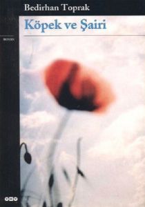 Köpek ve Şairi                                                                                                                                                                                                                                                 