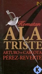 Komutan Alatriste                                                                                                                                                                                                                                              