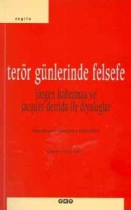 Terör Günlerinde Felsefe                                                                                                                                                                                                                                       
