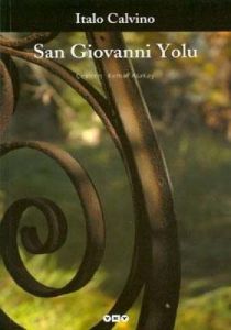 San Giovanni Yolu                                                                                                                                                                                                                                              