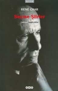Seçme Şiirler - Rene Char                                                                                                                                                                                                                                      