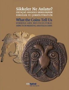 Sikkeler Ne Anlatır?                                                                                                                                                                                                                                           