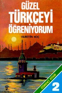 Güzel Türkçeyi Öğreniyorum Öğrenci Kitabı 2                                                                                                                                                                                                                    