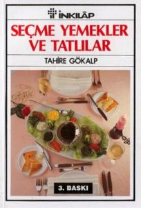 Seçme Yemekler ve Tatlılar                                                                                                                                                                                                                                     
