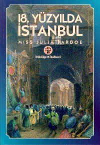 18. Yüzyılda İstanbul                                                                                                                                                                                                                                          