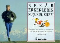 Bekar Erkeklerin Küçük El Kitabı Okumaları, Hatırl                                                                                                                                                                                                             