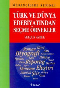 Öğrencilere Resimli Türk ve Dünya Edebiyatından Se                                                                                                                                                                                                             