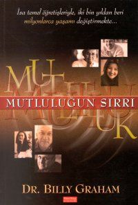 Mutluluğun Sırrı                                                                                                                                                                                                                                               
