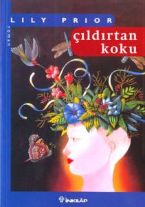 Çıldırtan Koku                                                                                                                                                                                                                                                 