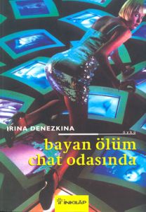 Bayan Ölüm Chat Odasında                                                                                                                                                                                                                                       