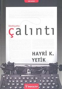 Edebiyatta Çalıntı                                                                                                                                                                                                                                             