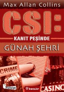 CSI: Kanıt Peşinde Günah Şehri                                                                                                                                                                                                                                 