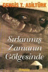 Sırlanmış Zamanın Gölgesinde                                                                                                                                                                                                                                   