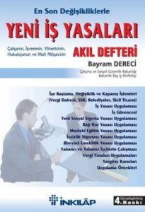 Yeni İş Yasaları: Akıl Defteri                                                                                                                                                                                                                                 