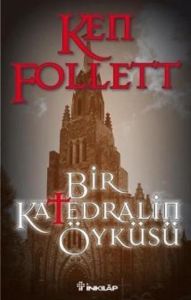 Bir Katedralin Öyküsü                                                                                                                                                                                                                                          
