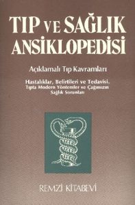 Tıp ve Sağlık Ansiklopedisi                                                                                                                                                                                                                                    