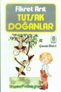 Tutsak Doğanlar                                                                                                                                                                                                                                                