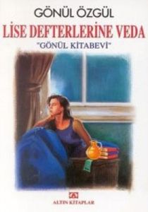 Lise Defterlerine Veda Gönül Kitabevi                                                                                                                                                                                                                          