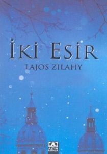 İki Esir                                                                                                                                                                                                                                                       