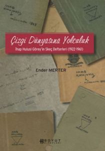 Çizgi Dünyasında Yolculuk                                                                                                                                                                                                                                      